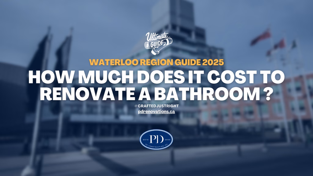 Bathroom Renovations Costs Guide for Waterloo in 2025