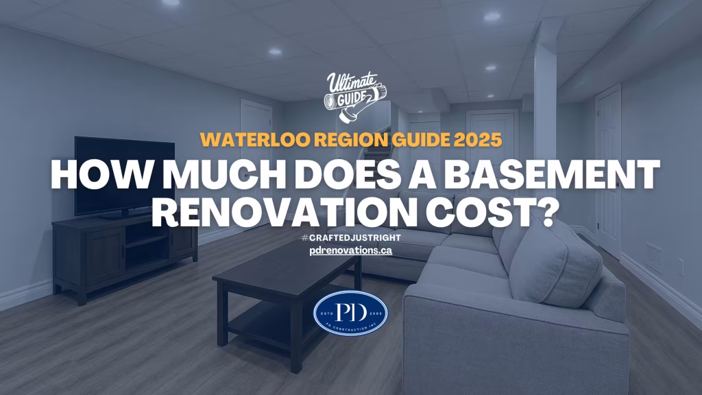How much does a basement renovation cost Waterloo region Guide 2025